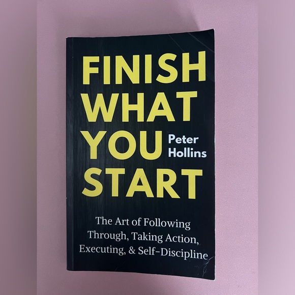 Peter Hollins - Finish what you start - Picture 1 of 1